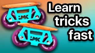 How to Learn Tricks Fast on Freeskates Freeskating Trick