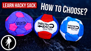 How to Choose a Hacky Sack Hacky-Sack Trick