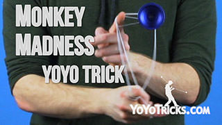 Monkey Madness Yoyo Trick