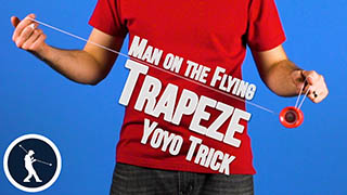 Man on the Flying Trapeze Yoyo Trick